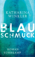 Cover: Blauschmuck - Suhrkamp