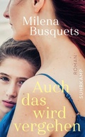 Cover: Auch das wird vergehen - Suhrkamp