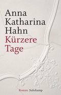Cover: K&uuml;rzere Tage - Suhrkamp