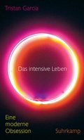 Cover: Das intensive Leben - Suhrkamp