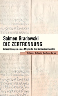 Abbildung von: Die Zertrennung - Jüdischer Verlag im Suhrkamp Verlag
