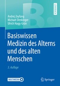 Cover: Basiswissen Medizin des Alterns und des alten Menschen - Springer