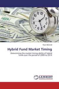Enlarge image Cover: Hybrid Fund Market Timing - LAP Lambert Academic Publishing