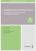 Cover: Kommentierte Musterklagen zur Zwangsvollstreckung und zu den Rechtsmitteln - Schulthess Juristische Medien