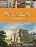 Cover: Reichtum der Quellen. Vielfalt der Forschung - Michael Imhof Verlag