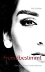 Cover: Fremdbestimmt - BoD - Books on Demand