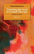 Cover: Touching the Soul in Gestalt Therapy - Books on Demand