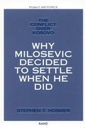 Cover: The Conflict Over Kosovo - RAND