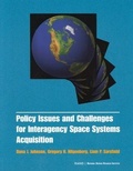 Cover: Policy Issues and Challenges for Interagency Space System Acquisition 2001 - RAND