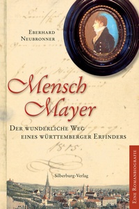 Abbildung von: Mensch Mayer - Silberburg