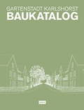 Cover: Gartenstadt Karlshorst - Baukatalog - JOVIS Verlag