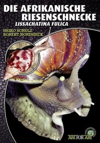 Abbildung von: Die Afrikanische Riesenschnecke - Natur und Tier