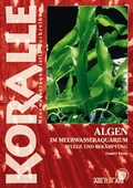 Cover: Algen im Meerwasseraquarium - Natur und Tier