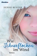 Cover: Wie Schneeflocken im Wind - Brendow