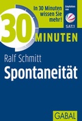 Cover: 30 Minuten Spontaneit&auml;t - GABAL