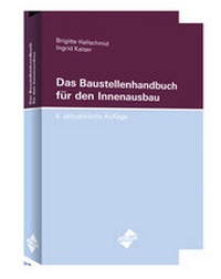 Abbildung von: Das Baustellenhandbuch für den Innenausbau - Forum Verlag Herkert