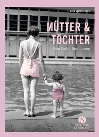 Enlarge image Cover: Mütter & Töchter - Elisabeth Sandmann Verlag