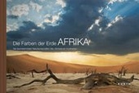 Abbildung von: Die Farben der Erde AFRIKA - Kunth Verlag