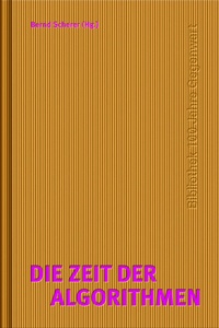 Enlarge image Cover: Zeit der Algorithmen - Matthes & Seitz Berlin