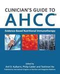 Cover: Clinician's Guide to AHCC - International Congress on Nutrition and Integrative Medicine