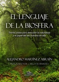 Cover: El Lenguaje de la Biosfera - Ediciones Rodeno