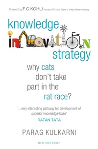 Enlarge image Cover: Knowledge Innovation Strategy - Bloomsbury Publishing India Pvt Ltd