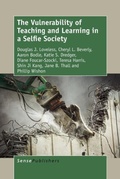 Cover: The Vulnerability of Teaching and Learning in a Selfie Society - Brill