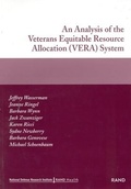 Cover: An Analysis of the Veterans Equitable Resource Allocation (VERA) System - RAND