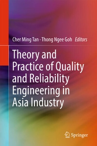 Enlarge image Cover: Theory and Practice of Quality and Reliability Engineering in Asia Industry - Springer