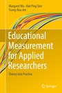 Cover: Educational Measurement for Applied Researchers - Springer