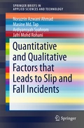 Cover: Quantitative and Qualitative Factors that Leads to Slip and Fall Incidents - Springer