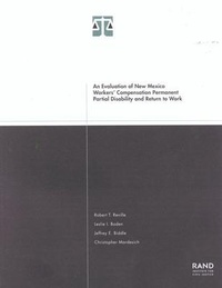 Enlarge image Cover: An Evaluation of New Mexico Workers' Compensation Permanent Partial Disability and Return to Work - RAND