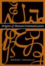 Cover: Origins of Human Communication - MIT Press