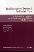 Cover: The Elasticity of Demand for Health Care - RAND