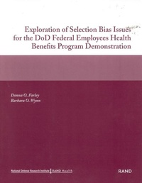 Enlarge image Cover: Exploration of Selection Bias Issues for the DoD Federal Employees Benefits Program Demonstration 2002 - RAND