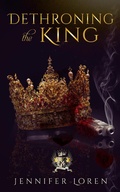 Cover: Dethroning the King (The Laws of Kings, #2) - The Laws of Kings