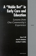 Cover: A Noble Bet in Early Care and Education - RAND