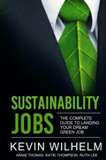 Cover: Sustainability Jobs: the Complete Guide to Landing Your Dream Green Job - Lulu.com