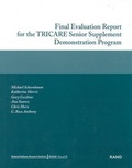 Cover: Final Evaluation Report for the TRICARE Senior Supplement Demonstration Program 2002 - RAND