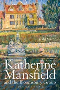 Cover: Katherine Mansfield and the Bloomsbury Group - Bloomsbury Academic