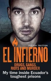 Abbildung von: El Infierno: Drugs, Gangs, Riots and Murder - Ebury Digital