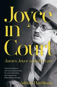 Abbildung von: Joyce in Court - Head of Zeus