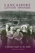Cover: Lancashire Cotton Spinners - Palatine Books
