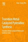 Cover: Transition Metal Catalyzed Pyrimidine, Pyrazine, Pyridazine and Triazine Synthesis - Elsevier