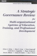 Cover: A Strategic Governance Review for Multi-organizational Systems of Education, Training and Professional Development - RAND