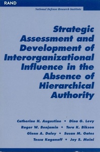 Enlarge image Cover: Strategic Assessment and Development of Interorganizational Influence in the Absence of Hierarchical Authority - RAND