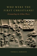 Cover: Who Were the First Christians? - OUP eBook