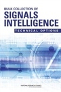 Cover: Bulk Collection of Signals Intelligence - National Academies Press
