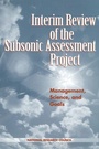 Cover: Interim Review of the Subsonic Assessment Project - National Academies Press