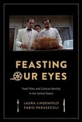 Cover: Feasting Our Eyes - Columbia University Press